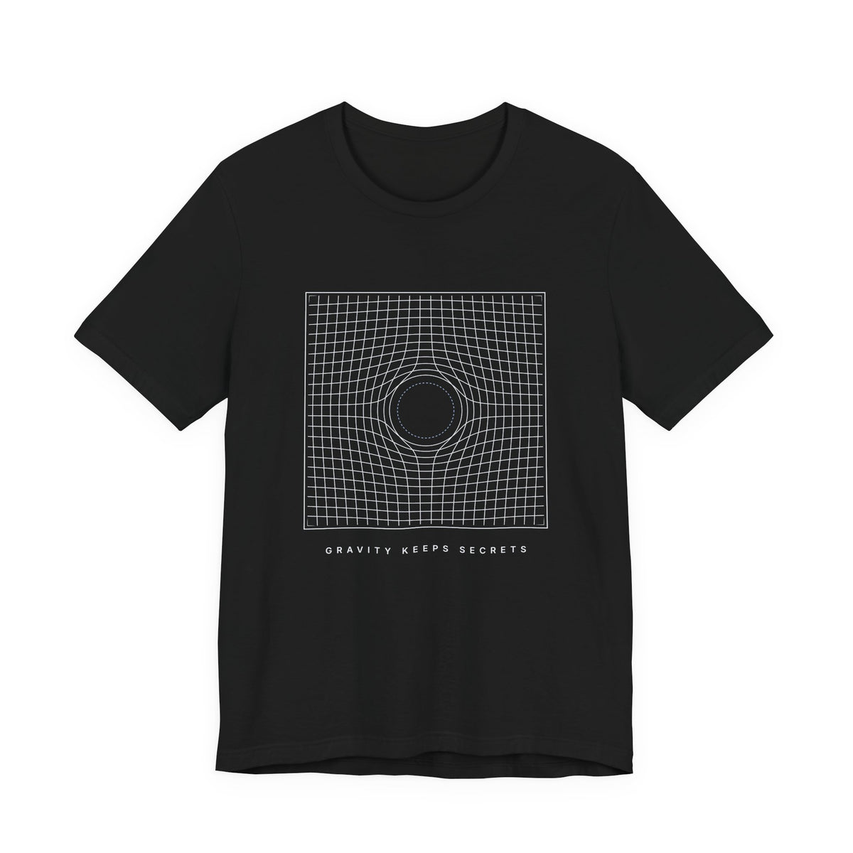 Gravity Keeps Secrets Tee