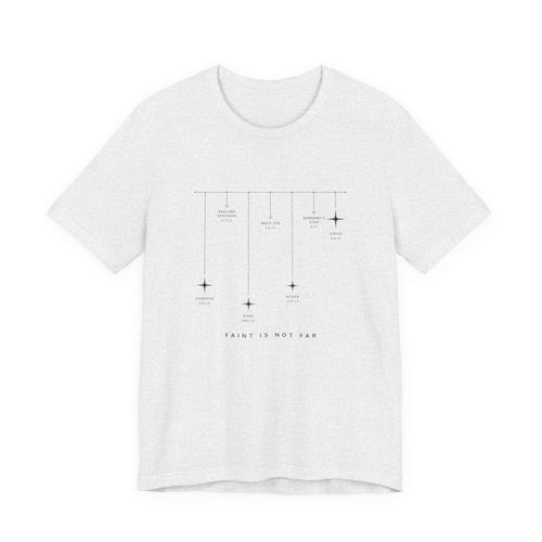 Faint Is Not Far Tee