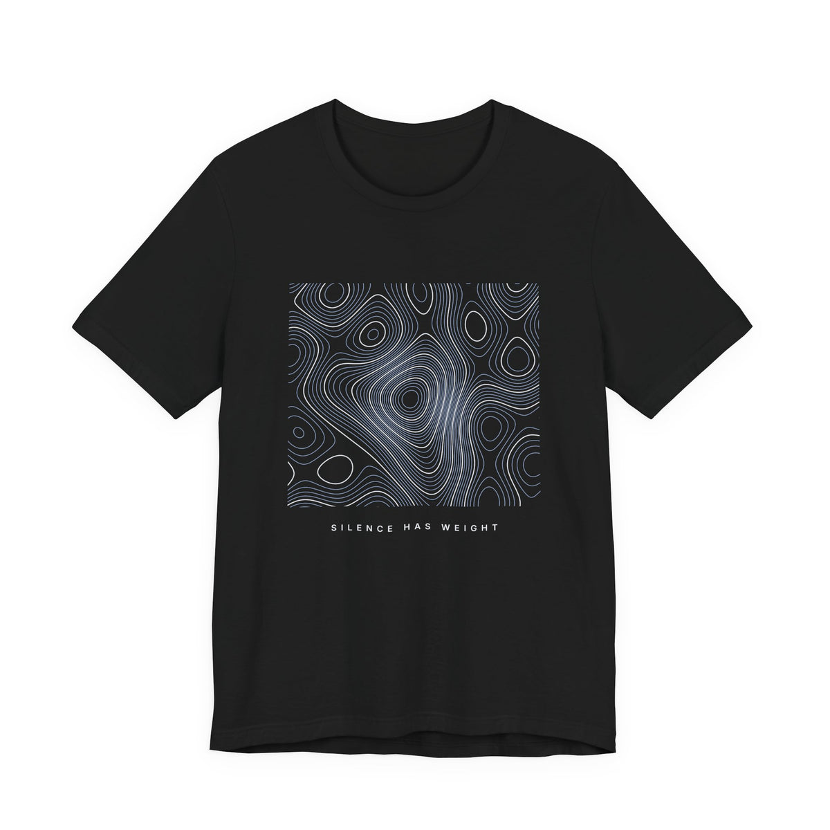 Silence Has Weight Tee