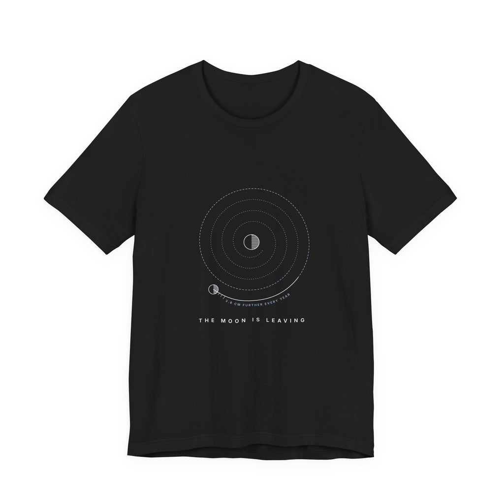 The Moon Is Leaving Tee