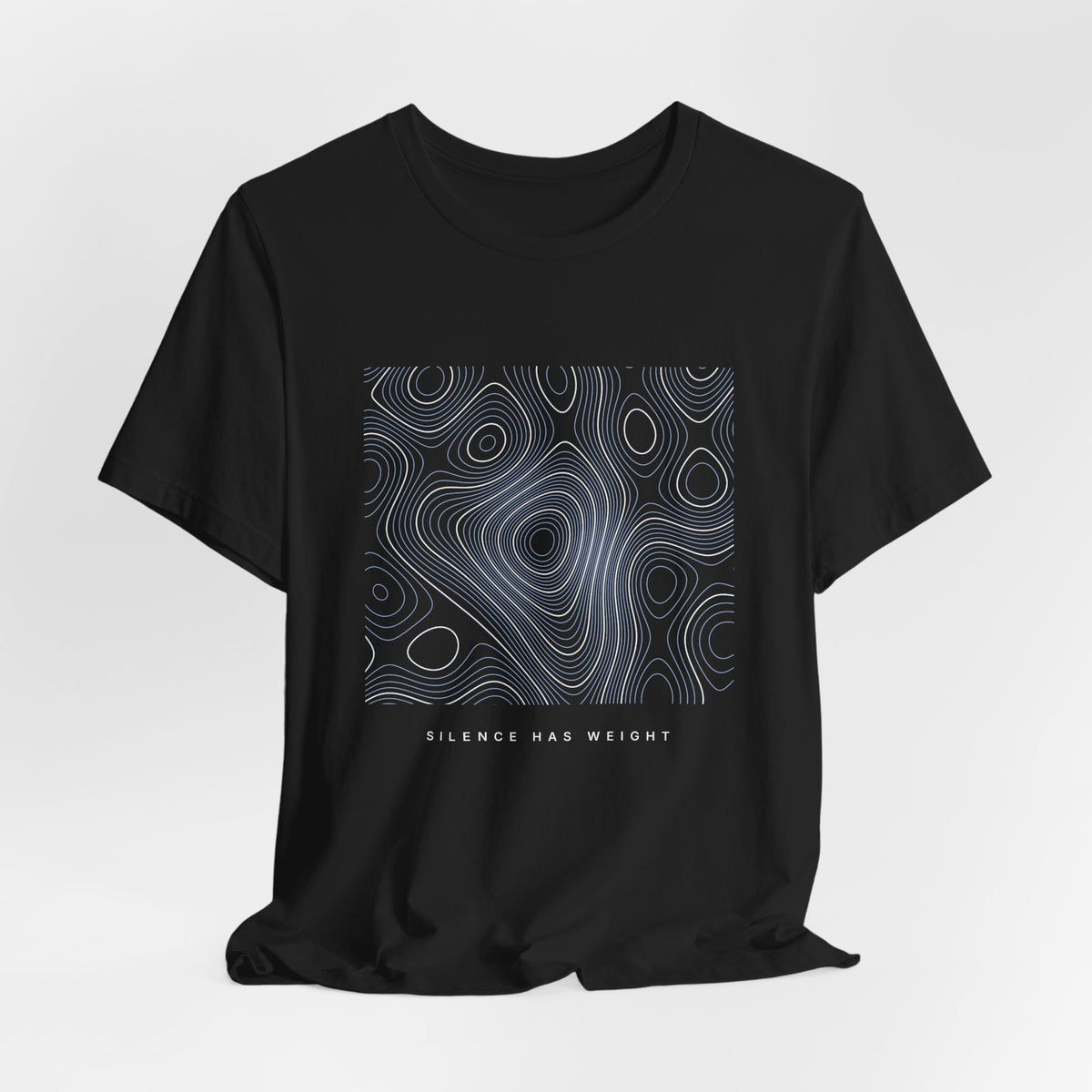 Silence Has Weight Tee