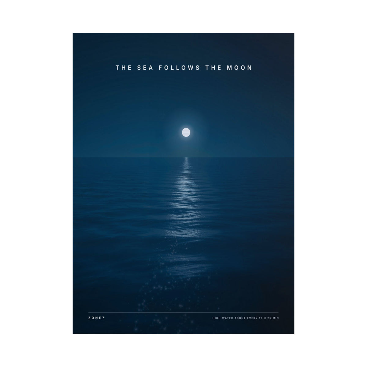 The Sea Follows The Moon Poster
