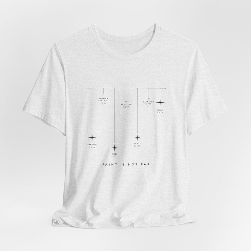Faint Is Not Far Tee