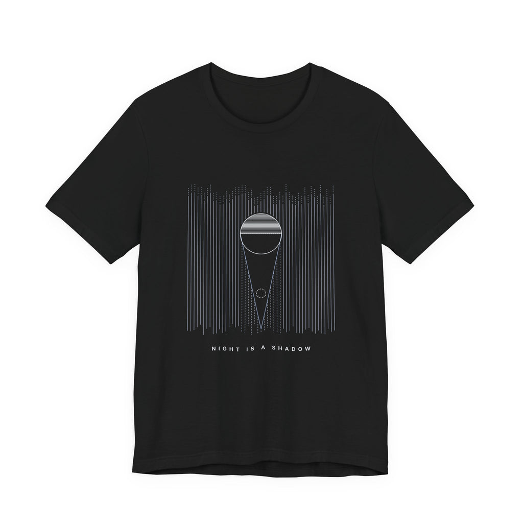 Night Is A Shadow Tee